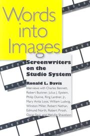 Cover of: Words into Images: Screenwriters on the Studio System