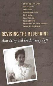 Cover of: Revising the Blueprint: Ann Petry and the Literary Left