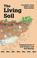 Cover of: The Living Soil