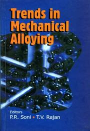 Cover of: Trends in mechanical alloying: proceedings of International Conference on Trends in Mechanical Alloying : Science, Technology and Applications (TMA-2001)