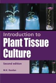 Cover of: Introduction to Plant Tissue Culture by M. K. Razdan