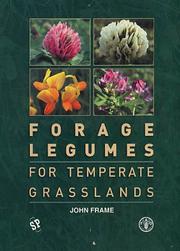 Cover of: Forage Legumes For Temperate Grasslands by John Frame
