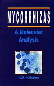 Cover of: Mycorrhizas by K. R. Krishna
