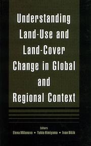 Cover of: Understanding Land-Use and Land-Cove Change In Global And Regional Context