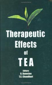 Therapeutic Effects of Tea by B. Banerjee, T. C. Chaudhuri