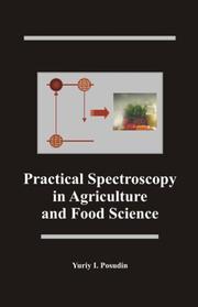 Cover of: Practical Spectroscopy in Agriculture and Food Science