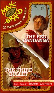 Cover of: The 3rd Bullet/the Red Bandanna