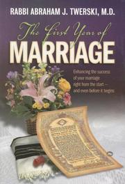 Cover of: The first year of marriage by Abraham J. Twerski