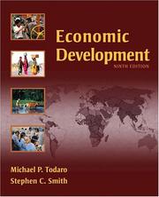 Cover of: Economic Development (9th Edition) (Addison-Wesley Series in Economics) by Michael P. Todaro, Stephen C. Smith