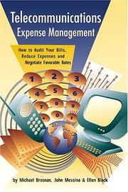 Cover of: Telecommunication Expense Management by Michael Brosnan, John Messina, Michael Brosnan, John Messina