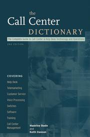 Cover of: The Call Center Dictionary by Madeline Bodin, Keith Dawson