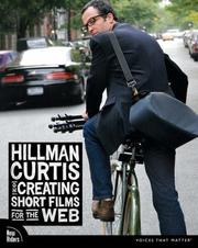 Cover of: Hillman Curtis on Creating Short Films for the Web (VOICES) by Hillman Curtis