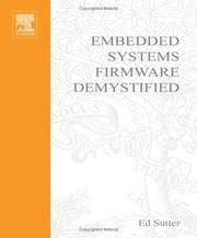 Cover of: Embedded systems firmware demystified