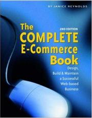 Cover of: The complete e-commerce book by Janice Reynolds