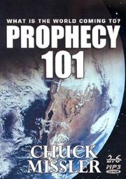 Cover of: Prophecy 101: What Is the World Coming To? (Prophecy 101)