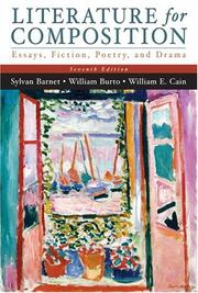 Cover of: Literature for composition by edited by Sylvan Barnet, William Burto, William E. Cain.
