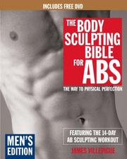 Cover of: The Body Sculpting Bible for Abs: Men's Edition (Includes Free DVD): The Way to Physical Perfection (Body Sculpting Bible)