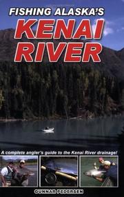 Cover of: Fishing Alaska's Kenai River