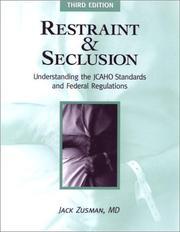 Restraint and seclusion by Jack Zusman