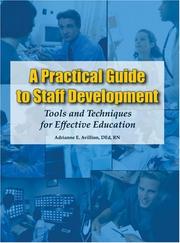 Cover of: A Practical Guide to Staff Development: Tools and Techniques for Effective Education