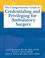 Cover of: The Comprehensive Guide to Credentialing And Privileging for Ambulatory Surgery