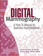 Digital mammography by Valerie Andolona, Theresa Wade