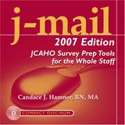 Cover of: J-mail, 2007: JCAHO Survey Prep Tools for the Whole Staff