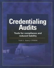 Cover of: Credentialing Audits | CPMSM Vicki L. Searcy