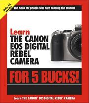 Cover of: Learn the Canon EOS digital Rebel camera for 5 bucks!