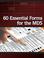 Cover of: 60 Essential Forms for the MDS