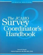 Cover of: The JCAHO Survey Coordinator's Handbook, 8th Edition