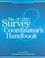 Cover of: The JCAHO Survey Coordinator's Handbook, 8th Edition