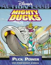Cover of: Mighty Ducks: Puck Power and Other Disney Stories (Disney's Action Club)