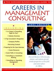 Cover of: The Harvard Business School Guide to Careers in Management Consulting, 2001