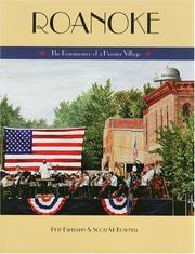 Cover of: Roanoke: The Renaissance of a Hoosier Village