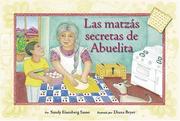 Cover of: Las Matzas Secretas de Abuelita by Sandy Eisenberg Sasso