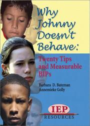Cover of: Why Johnny Doesn't Behave: Twenty Tips and Measurable BIPs