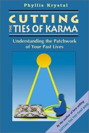 Cover of: Cutting the Ties of Karma | Phyllis Krystal