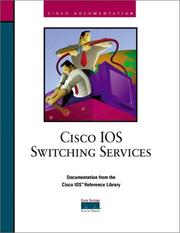 Cover of: Cisco IOS switching services by Cisco Systems, Inc.