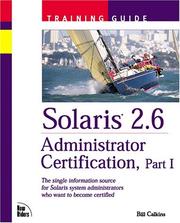 Cover of: Solaris 2.6 Administrator Certification Training Guide, Part 1
