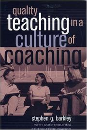 Cover of: Quality Teaching in a Culture of Coaching