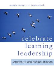 Cover of: Celebrate learning leadership activities for middle school students