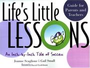 Cover of: Life's Little Lessons: An Inch-By-Inch Tale of Success