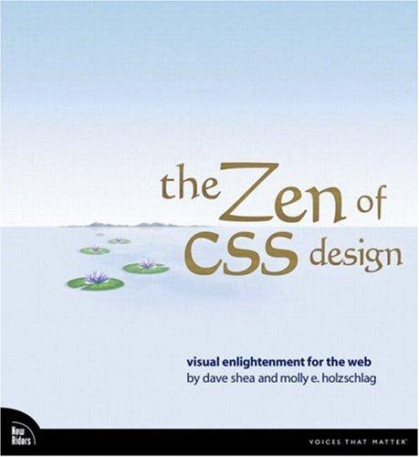 The zen of CSS design by Dave Shea