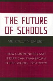 Cover of: future of schools | Merrelyn Emery