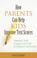 Cover of: How parents can help kids improve test scores