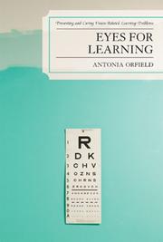 Cover of: Eyes for Learning: Preventing and Curing Vision-Related Learning Problems