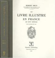 Le livre illustré en France au XVIe siècle by Robert Brun