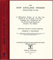The New England primer issued prior to 1830 by Charles F. Heartman