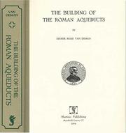 Cover of: The building of the Roman aqueducts